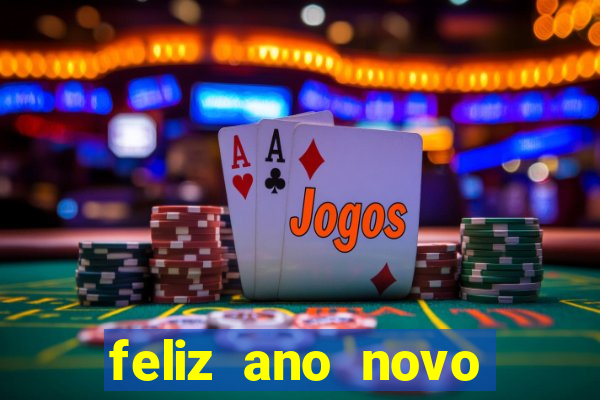 feliz ano novo amor frases curtas